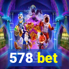 578 bet